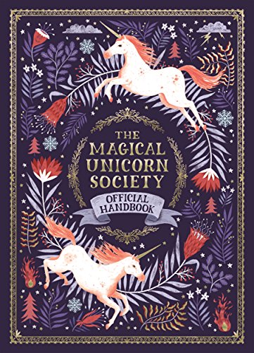 Stock image for The Magical Unicorn Society Official Handbook (The Magical Unicorn Society (1)) for sale by SecondSale