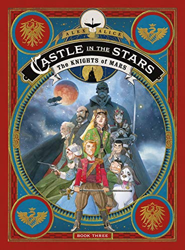 Beispielbild fr Castle in the Stars: The Knights of Mars zum Verkauf von Better World Books: West