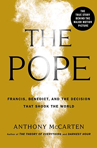 Stock image for The Pope: Francis, Benedict, and the Decision That Shook the World for sale by BooksRun