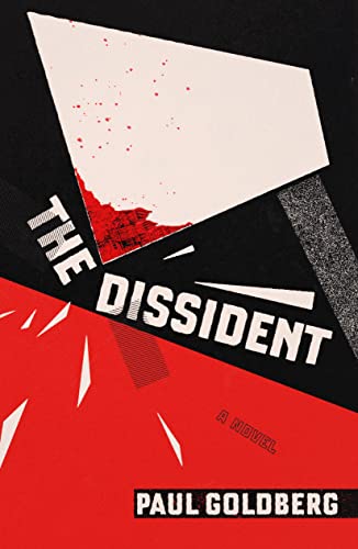Stock image for The Dissident: A Novel for sale by Housing Works Online Bookstore