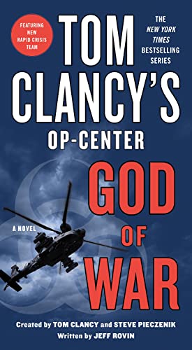 Beispielbild fr Tom Clancy's Op-Center: God of War: A Novel (Tom Clancy's Op-Center, 19) zum Verkauf von Gulf Coast Books