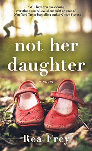 Beispielbild fr Not Her Daughter : A Novel zum Verkauf von Better World Books