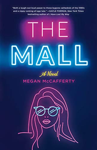 Beispielbild fr The Mall: A Novel zum Verkauf von SecondSale