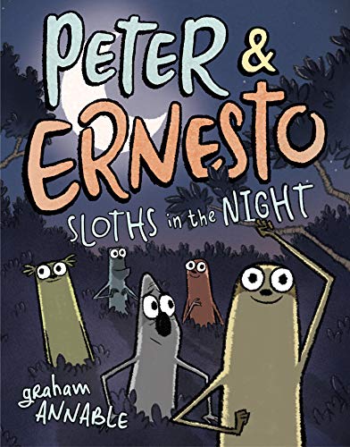 Imagen de archivo de Peter & Ernesto: Sloths in the Night a la venta por ThriftBooks-Dallas