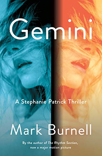 Beispielbild fr Gemini: A Stephanie Patrick Thriller: 3 (Stephanie Patrick Thrillers) zum Verkauf von WorldofBooks