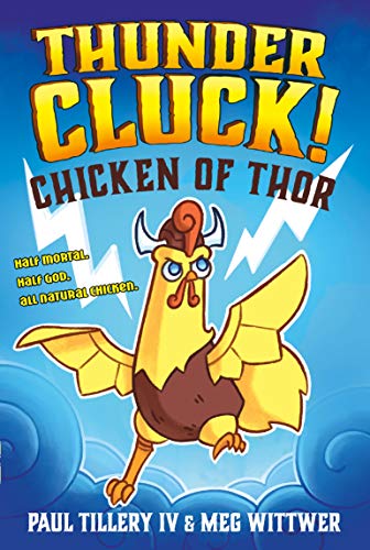Beispielbild fr Thundercluck! : Chicken of Thor zum Verkauf von Better World Books