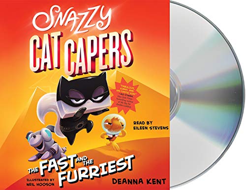9781250212085: Snazzy Cat Capers: The Fast and the Furriest (Snazzy Cat Capers, 2)