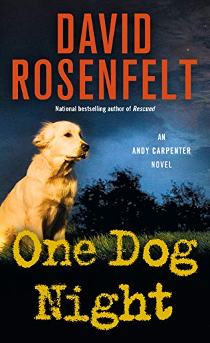 Stock image for One Dog Night: An Andy Carpenter Mystery (An Andy Carpenter Novel, 9) for sale by Half Price Books Inc.