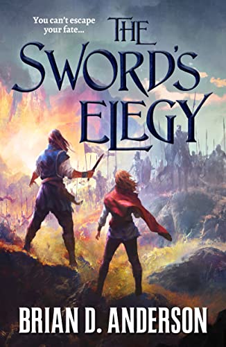 Imagen de archivo de Sword's Elegy (The Sorcerer's Song, 3) a la venta por Dream Books Co.