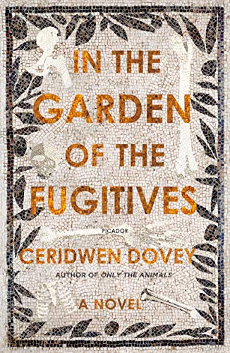 9781250214911: In the Garden of the Fugitives
