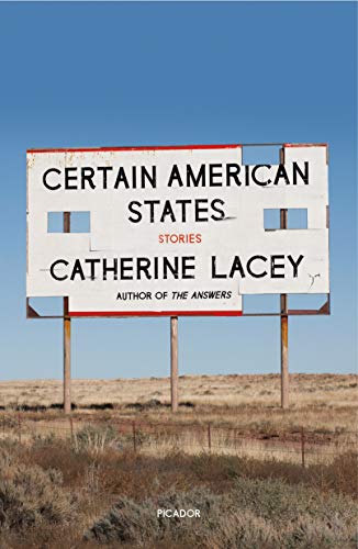 Stock image for Certain American States: Stories for sale by Bookoutlet1