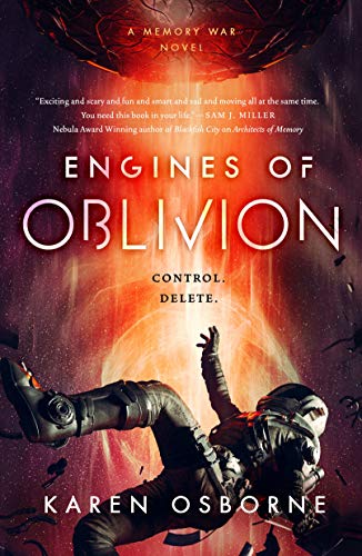 Beispielbild fr Engines of Oblivion (The Memory War, 2) zum Verkauf von PlumCircle