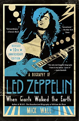 Imagen de archivo de When Giants Walked the Earth 10th Anniversary Edition: A Biography of Led Zeppelin a la venta por Half Price Books Inc.