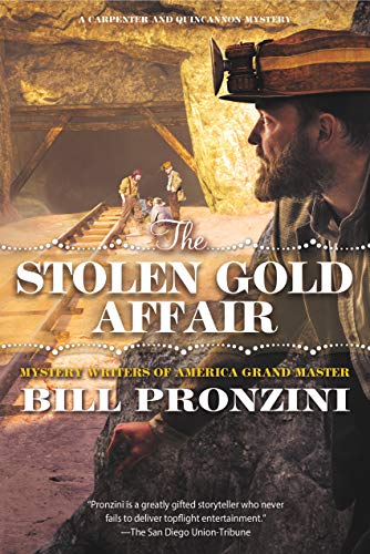Beispielbild fr The Stolen Gold Affair: A Carpenter and Quincannon Mystery (Carpenter and Quincannon, 8) zum Verkauf von SecondSale