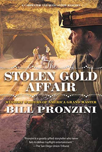 Stock image for The Stolen Gold Affair: A Carpenter and Quincannon Mystery (Carpenter and Quincannon, 8) for sale by SecondSale