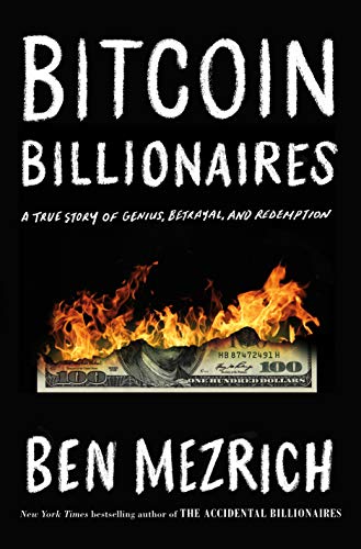 Imagen de archivo de Bitcoin Billionaires: A True Story of Genius, Betrayal, and Redemption a la venta por ZBK Books