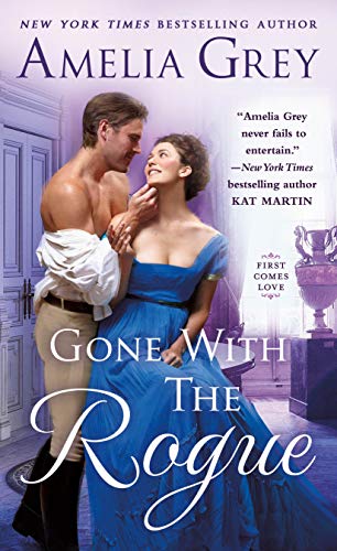 9781250218780: Gone With the Rogue (First Comes Love, 2)