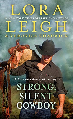 Beispielbild fr Strong, Silent Cowboy: A Moving Violations Novel (Moving Violations, 2) zum Verkauf von Dream Books Co.