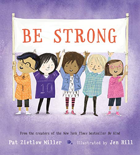 Beispielbild fr Be Strong (Be Kind, 2) zum Verkauf von SecondSale