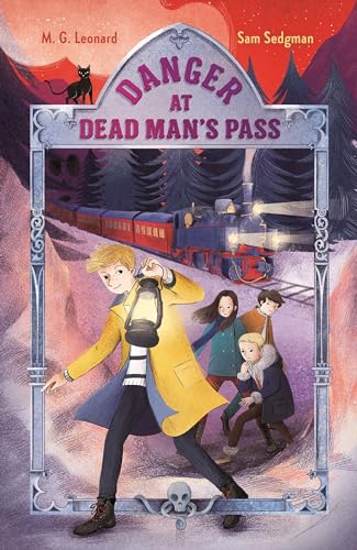 9781250222961: Danger at Dead Man's Pass