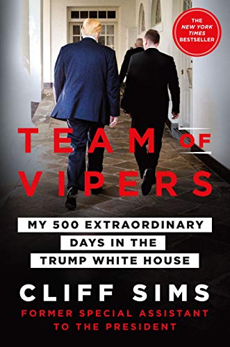 Stock image for Team of Vipers, My 500 Extraordinary Days in the Trump White House for sale by Navalperson Books and More from Bob