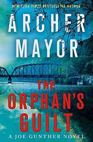 9781250224149: The Orphan's Guilt: A Joe Gunther Novel