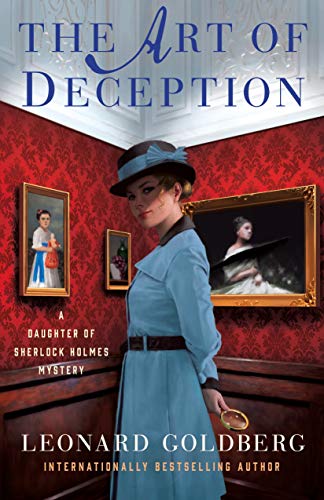 Stock image for The Art of Deception: A Daughter of Sherlock Holmes Mystery (The Daughter of Sherlock Holmes Mysteries, 4) for sale by ZBK Books