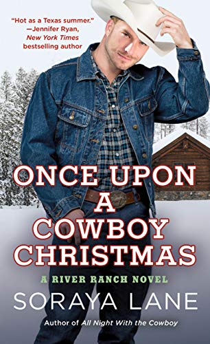 Beispielbild fr Once upon a Cowboy Christmas : A River Ranch Novel zum Verkauf von Better World Books