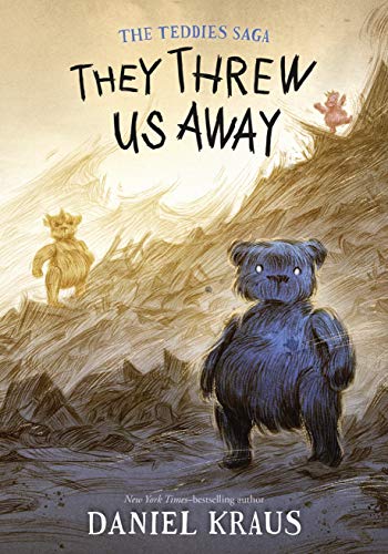 Stock image for They Threw Us Away: The Teddies Saga (The Teddies Saga, 1) for sale by Goodwill Books