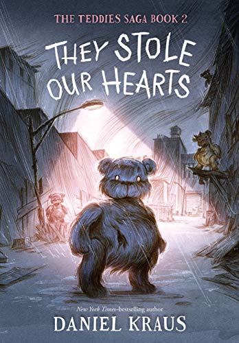 Imagen de archivo de They Stole Our Hearts: The Teddies Saga, Book 2 (The Teddies Saga, 2) a la venta por BooksRun