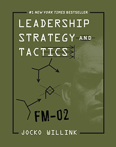 Imagen de archivo de Leadership Strategy and Tactics: Field Manual a la venta por Seattle Goodwill