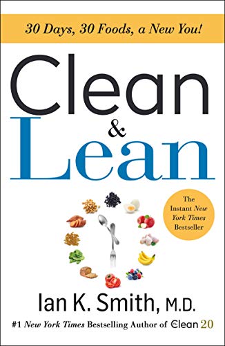 9781250229526: Clean & Lean: 30 Days, 30 Foods, a New You!