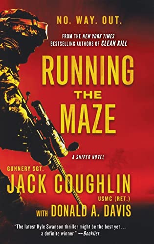 Beispielbild fr Running the Maze (Kyle Swanson Sniper Novels, 5) zum Verkauf von Lucky's Textbooks