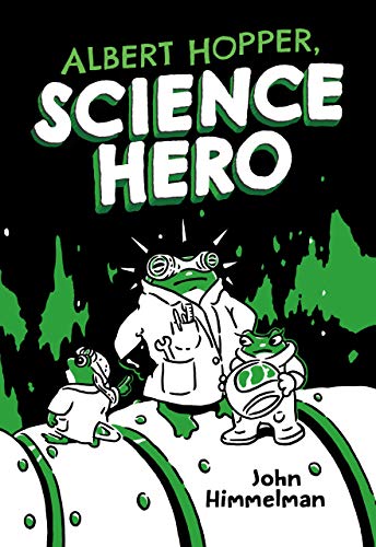 Beispielbild fr Albert Hopper, Science Hero (Albert Hopper, Science Hero, 1) zum Verkauf von Lakeside Books