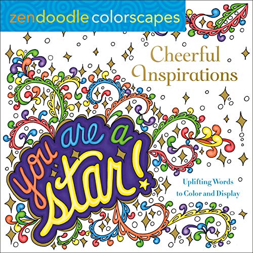 Imagen de archivo de Zendoodle Colorscapes: Cheerful Inspirations: Uplifting Words to Color and Display a la venta por Your Online Bookstore