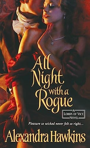 Imagen de archivo de All Night with a Rogue: Lords of Vice a la venta por Hawking Books