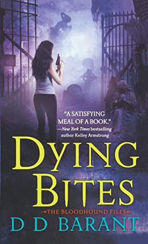 9781250230522: Dying Bites: The Bloodhound Files (The Bloodhound Files, 1)
