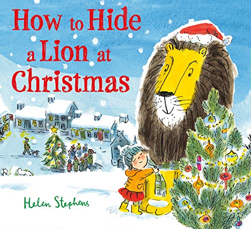 Beispielbild fr How to Hide a Lion at Christmas zum Verkauf von WeBuyBooks