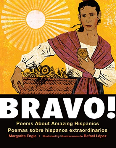 9781250230812: Bravo! (Bilingual Board Book - Spanish Edition): Poems about Amazing Hispanics / Poemas Sobre Hispanos Extraordinarios: Poemas sobre hispanos extraordinarios / Poems About Amazing Hispanics