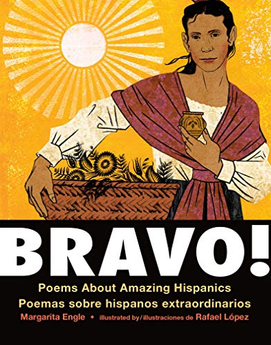 Stock image for Bravo! (Bilingual board book - Spanish edition): Poems About Amazing Hispanics / Poemas sobre Hispanos Extraordinarios for sale by SecondSale