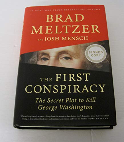 9781250231222: *AUTOGRAPHED/SIGNED* The First Conspiracy by Brad Meltzer Hardcover