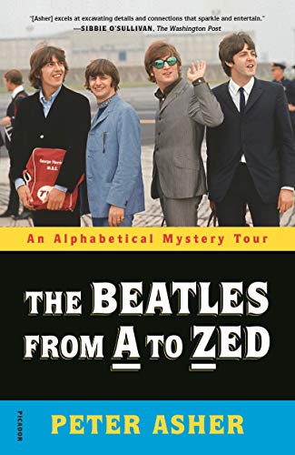 9781250231314: The Beatles from A to Zed: An Alphabetical Mystery Tour