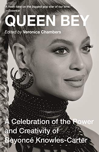 Stock image for Queen Bey: A Celebration of the Power and Creativity of Beyoncé Knowles-Carter for sale by ZBK Books
