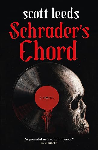 Beispielbild fr Schrader's Chord: A Novel zum Verkauf von SecondSale