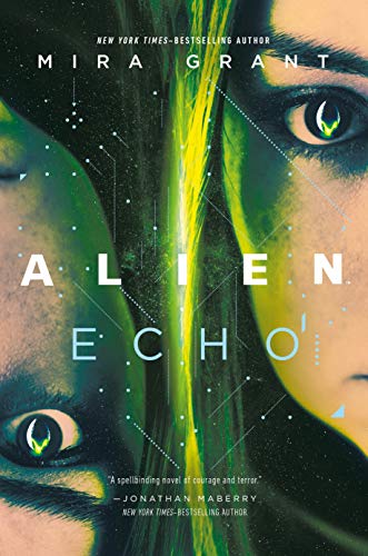 9781250233202: Alien: Echo