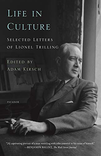 Beispielbild fr Life in Culture: Selected Letters of Lionel Trilling zum Verkauf von Bookoutlet1