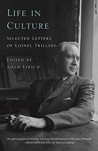Imagen de archivo de Life in Culture: Selected Letters of Lionel Trilling a la venta por Bookoutlet1