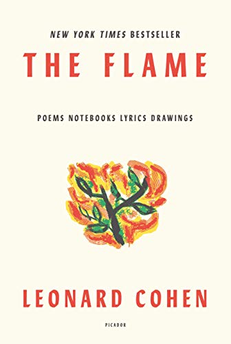 Stock image for The Flame: Poems Notebooks Lyrics Drawings for sale by Books From California