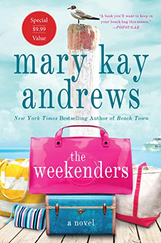 9781250235589: The Weekenders: A Novel
