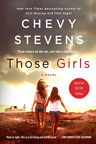 9781250235602: Those Girls: A Novel